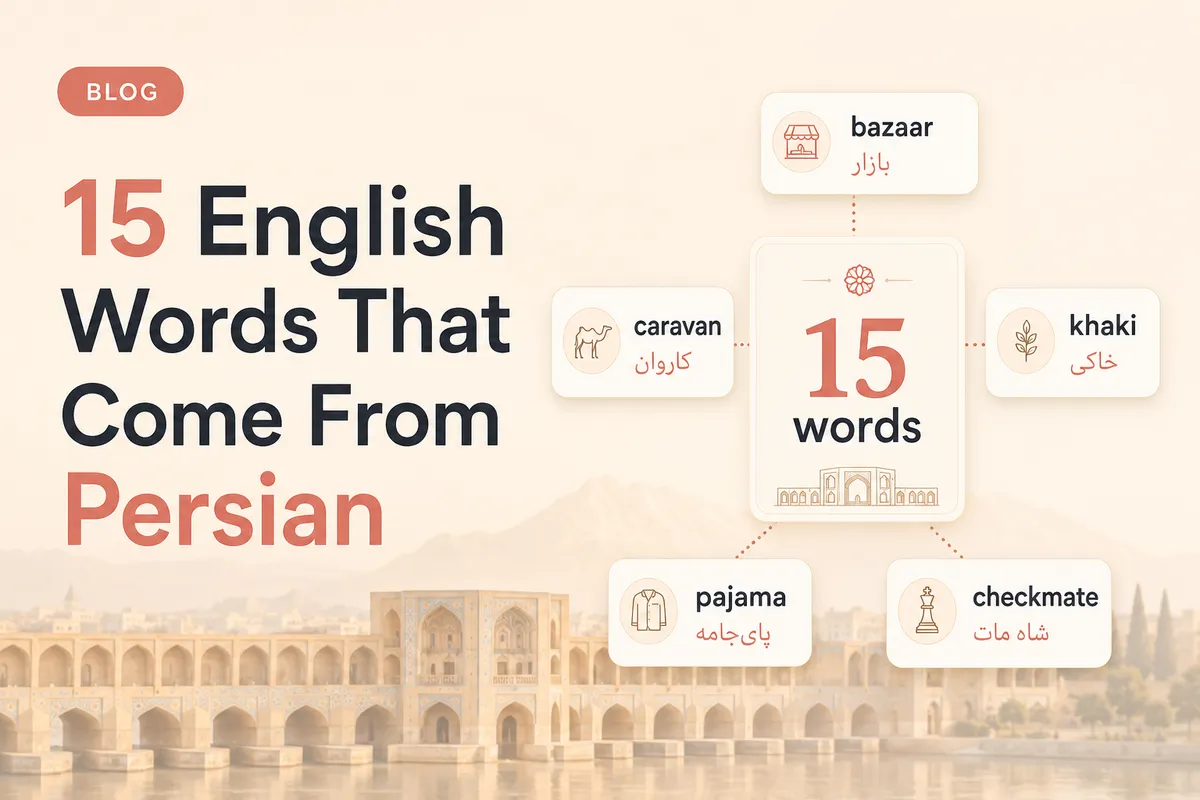 15 English Words That Come From Persian