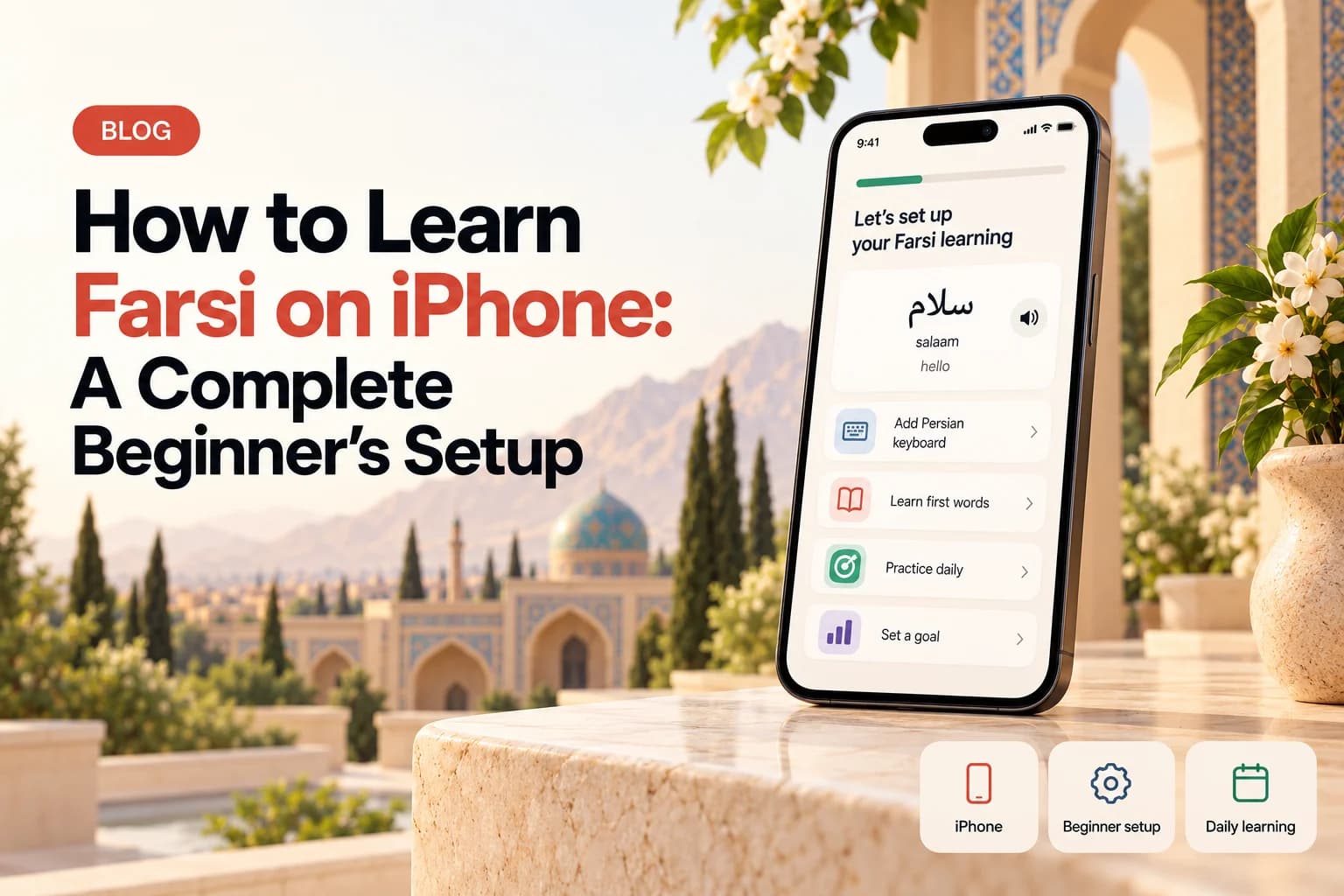 How to Learn Farsi on iPhone: A Complete Beginner's Setup