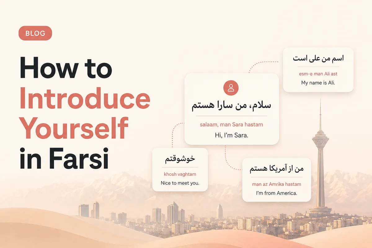 How to Introduce Yourself in Farsi