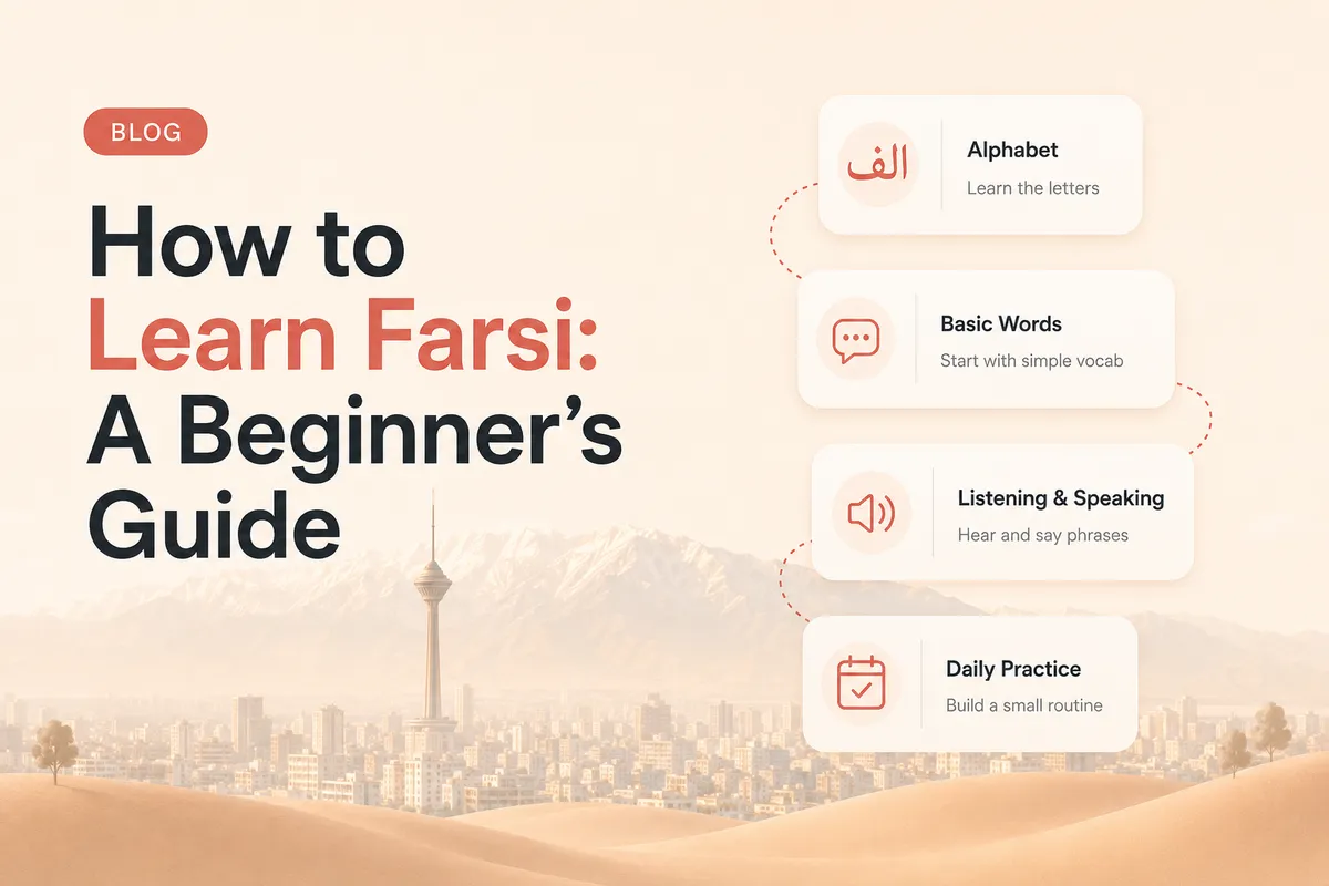 Comment apprendre le farsi : le guide du débutant