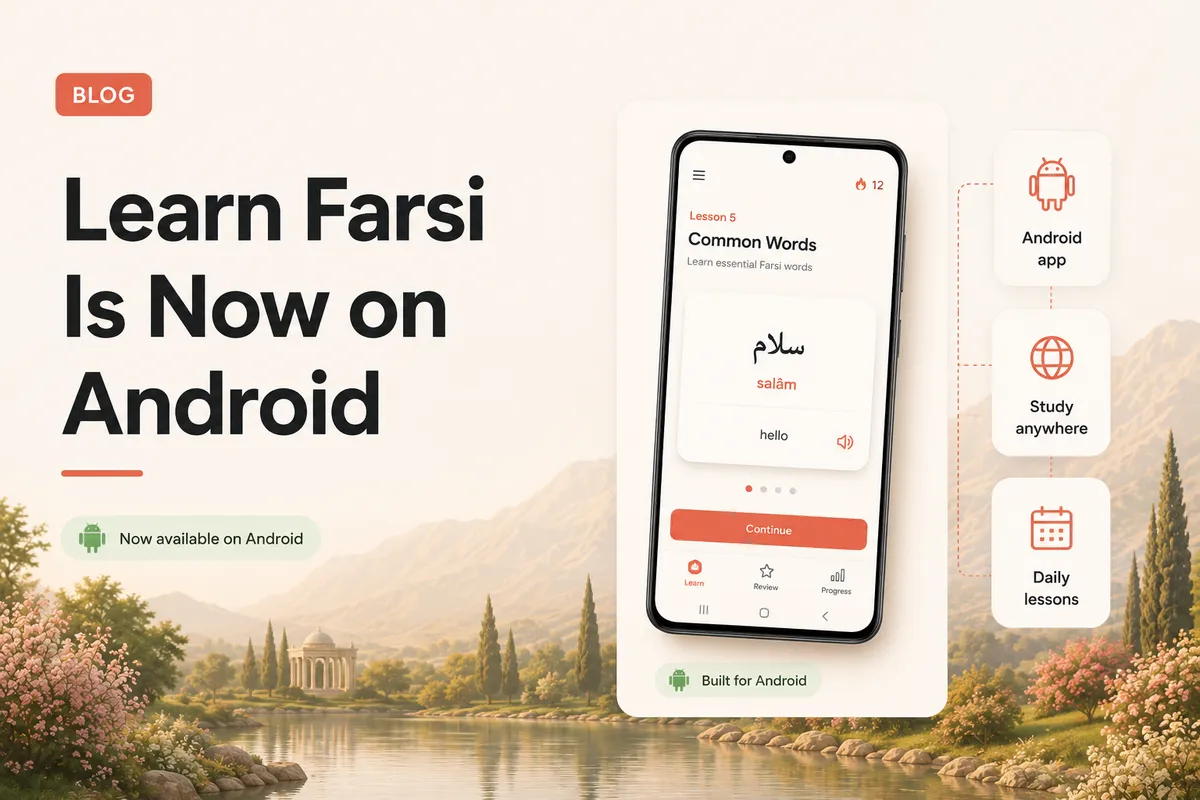 Learn Farsi Is Now on Android