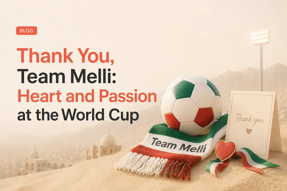 Thank You, Team Melli: Heart and Passion at the World Cup