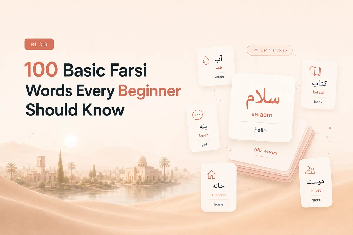 100 Basic Farsi Words Every Beginner Should Know
