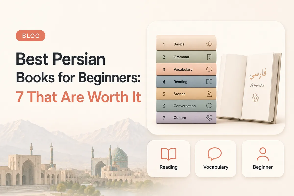 Best Persian Books for Beginners: 7 That Are Worth It