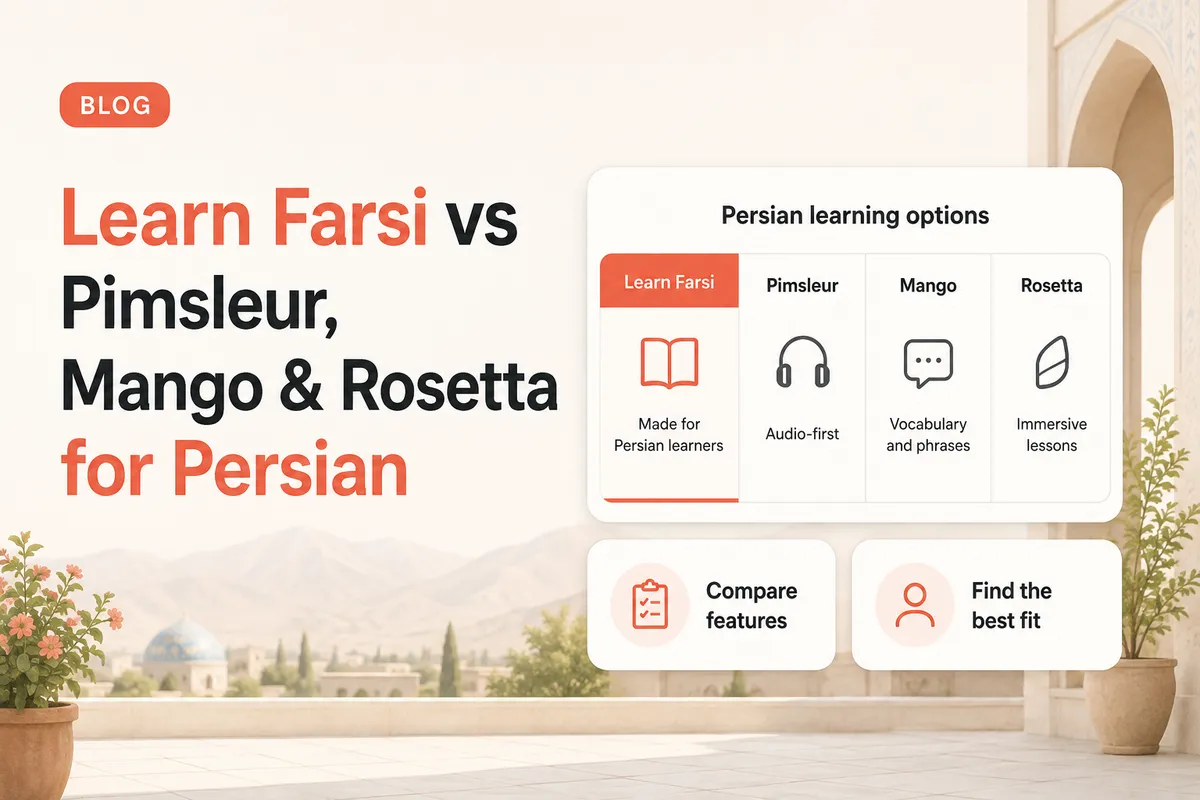 Learn Farsi vs Pimsleur, Mango & Rosetta for Persian